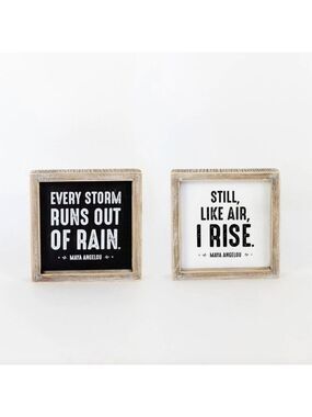 ($8) Maya Angelou Reversible Sign